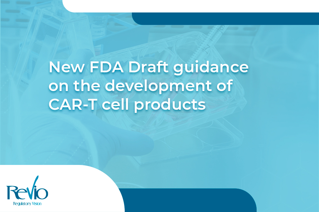 En este momento estás viendo New FDA Draft Guidance on the development of CAR-T Cell Products
