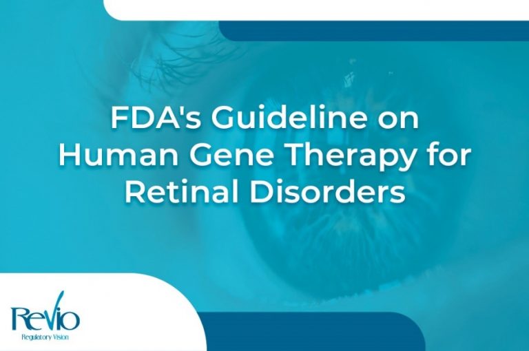 Read more about the article FDA’s Guideline on Human Gene Therapy for Retinal Disorders