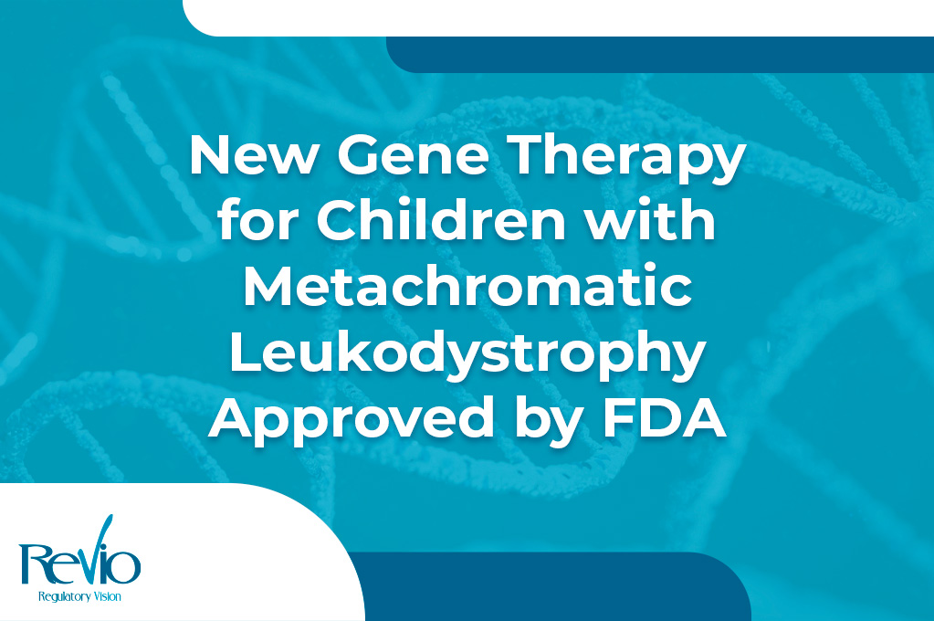 You are currently viewing New Gene Therapy for Children with Metachromatic Leukodystrophy Approved by FDA